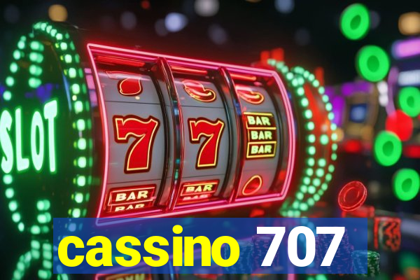 cassino 707